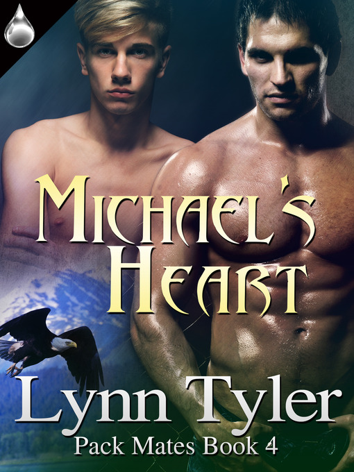 Title details for Michael's Heart by Lynn Tyler - Available